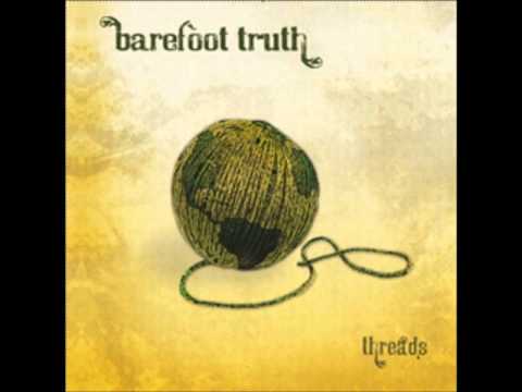 Текст песни Barefoot Truth - Curtain Call