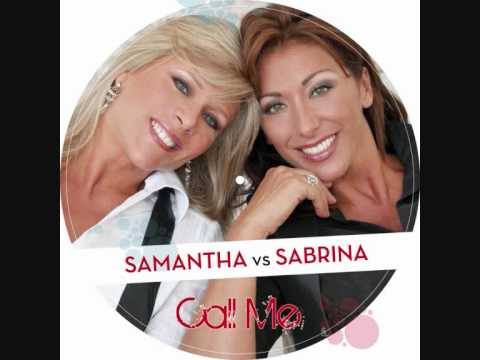 Текст песни Samantha vs. Sabrina - Call Me Andrea T. Mendoza vs. Tibet Yes Club Mix?