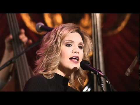 Текст песни Alison Krauss & Union Station - Let Me Touch You For Awhile