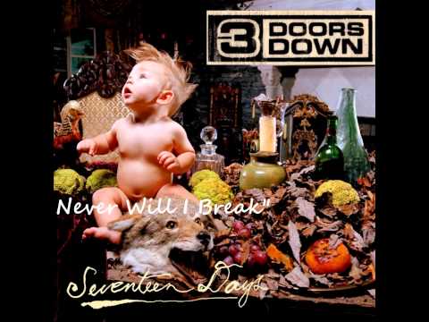 Текст песни  Doors Down Seventeen Days,  - Let Me Go