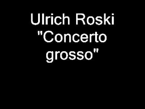 Текст песни Ulrich Roski - Concerto Grosso