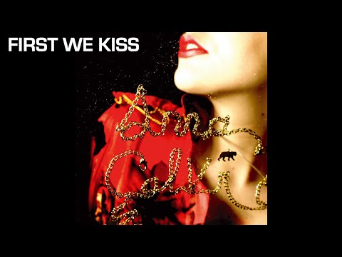 Текст песни  - First We Kiss
