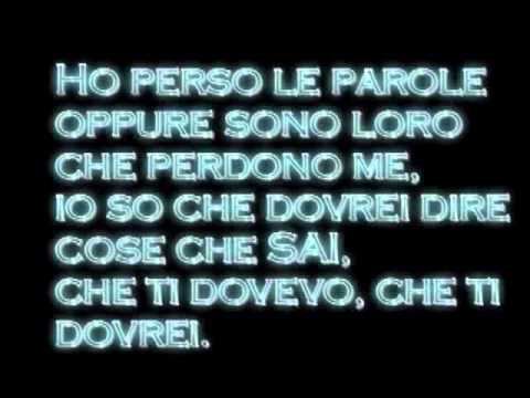 Текст песни  - Ho Perso Le Parole