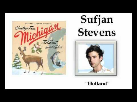 Текст песни Sufjan Stevens - Holland