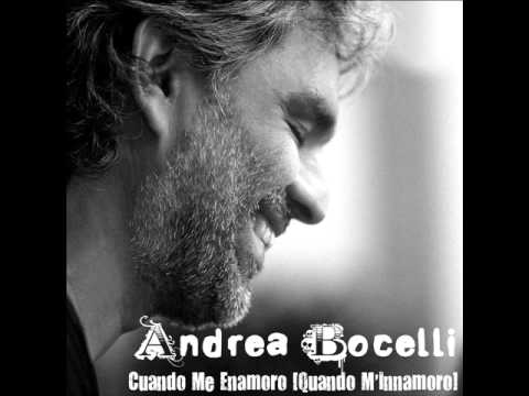 Текст песни Andrea Bocelli - Cuando Me Enamoro (Quando M
