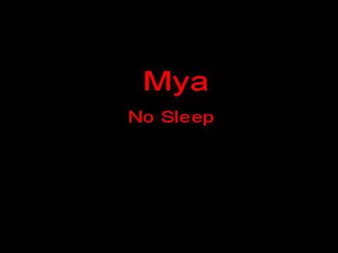 Текст песни Mya - No Sleep Tonight
